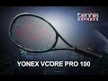 Yonex VCORE Pro 100 Tennis Racquet Review | Tennis Express