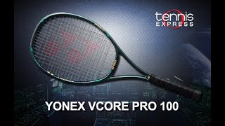 Yonex VCORE Pro 100 Tennis Racquet Review | Tennis Express