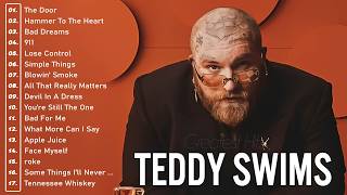 Download lagu Teddy Swims - Teddy Swims Greatest Hits 2026 | Teddy Swims Best Soul & Pop Ballads for Every Mood #t