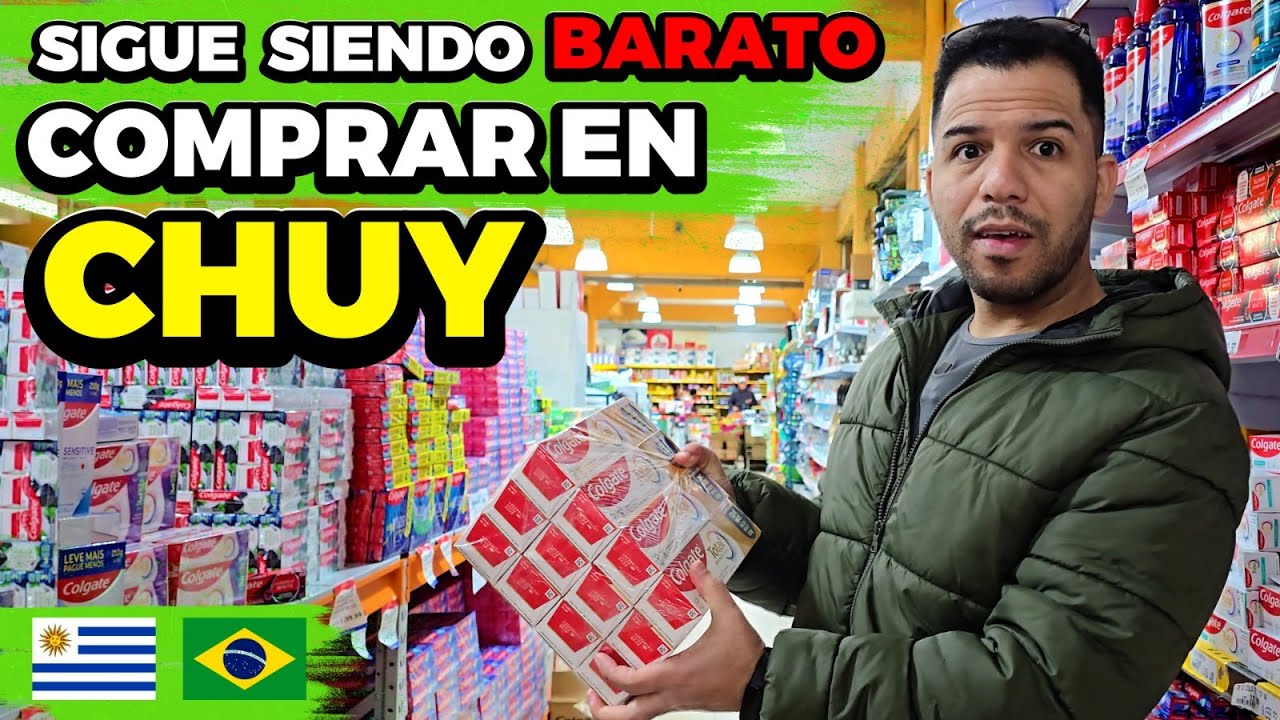 PRECIOS EN CHUY - Sigue siendo BARATO - Frontera URUGUAY BRASIL (2/3) 💲🤑