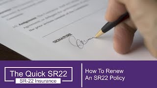 How To Renew An SR22 Policy