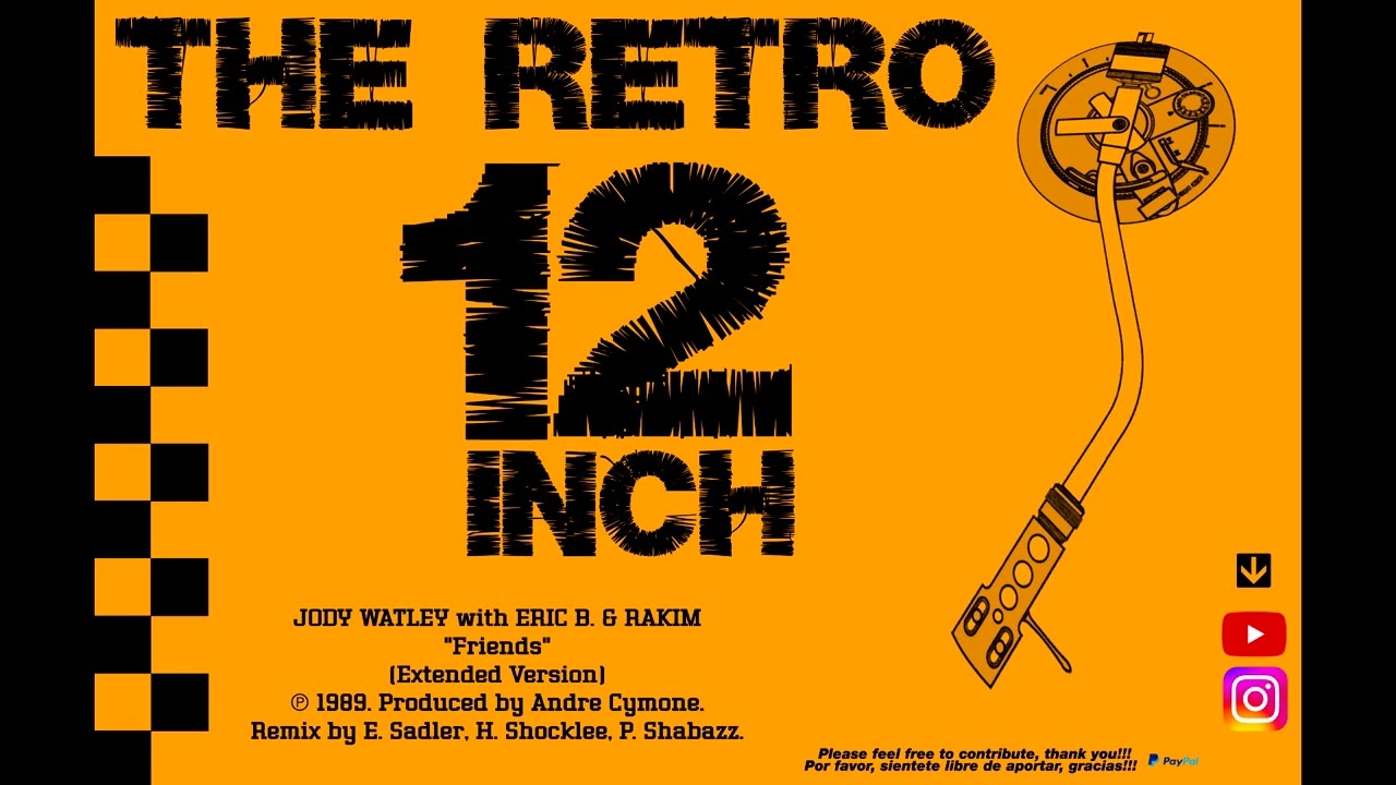 Jody Watley with Eric B. & Rakim - Friends (Extended Version