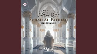 Surah Al-Fatihah (The Opening)