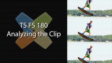 TS FS 180 Analyzing The Clip