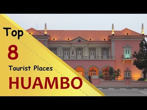 "HUAMBO" Top 8 Tourist Places | Huambo Province Tourism | ANGOLA