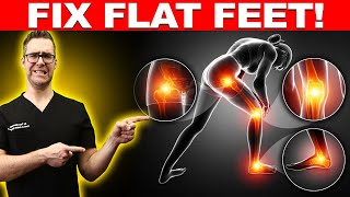 How to Fix Flat Feet? [Collapsing Arch Pain & Flat Foot Correction!]