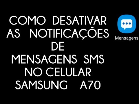 Vídeo: Como Desligar Notificações Por SMS