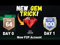 Can you reach 100 ovr in 1 day with 500k gems new account  new gem trick in fc mobile