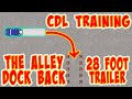 Alley Docks With 28 Foot Trailer For CDL Tests