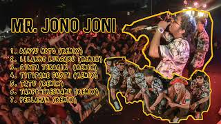 KUMPULAN DJ REMIX TERBARU MR. JONO & JONI  2020