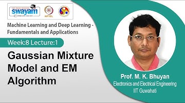Lec 30: Gaussian Mixture Model and EM Algorithm