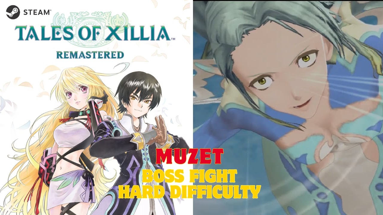 Tales of Xillia Remastered [Steam] - Muzet Boss Fight (Hard