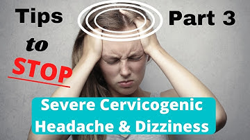 Tips for cervicogenic headache relief/cervicogenic dizziness relief: Easy Home Exercises