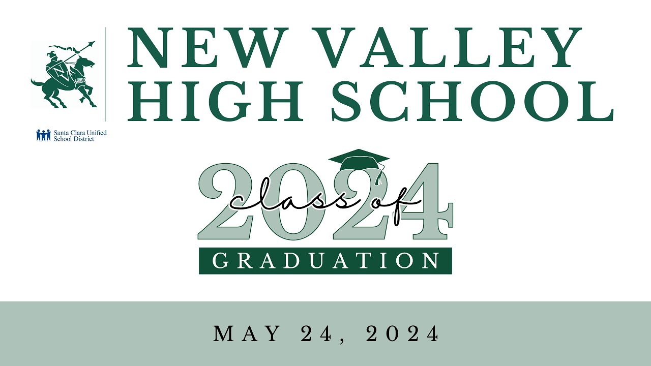 New Valley High School Graduation Ceremony of Class of 2024 YouTube