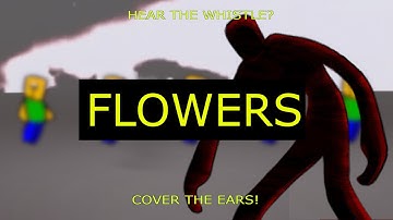 FLOWERS - WHISTLE OCCURRENCE LAST MAN STANDING | Forsaken UST FT. Eleanor Forte