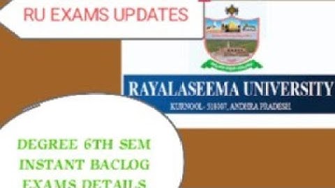 Rayalaseema University||BA Bcom Bsc Bsw 6th sem|| instant  backlog exams 2022#apugc