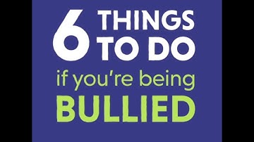6 things to do if you are being bullied