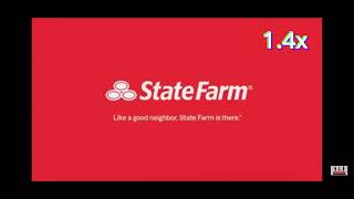 State Farm (999x speed) sound effect