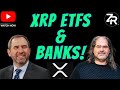 More XRP ETFs & Banks!