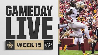 Saints vs. Commanders Gameday Live | 2024 NFL Week 15