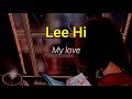 download Lee Hi 'My love' (sub indo) lirik dan terjemahan - kg drw_ download Lee Hi 'My love' (sub indo) lirik dan terjemahan - kg drw_