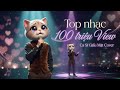 Nhạc chill Top 1 Trending - Ca sĩ giấu mặt cover 
