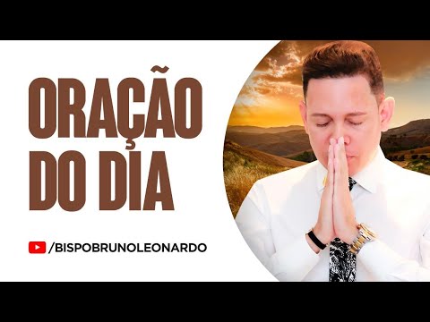 Oração do Dia Não É o Fim-Bispo Bruno Leonardo-KKBOX