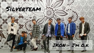 [DANCE COVER] IKON - I'M O.K by IKON Dance Cover