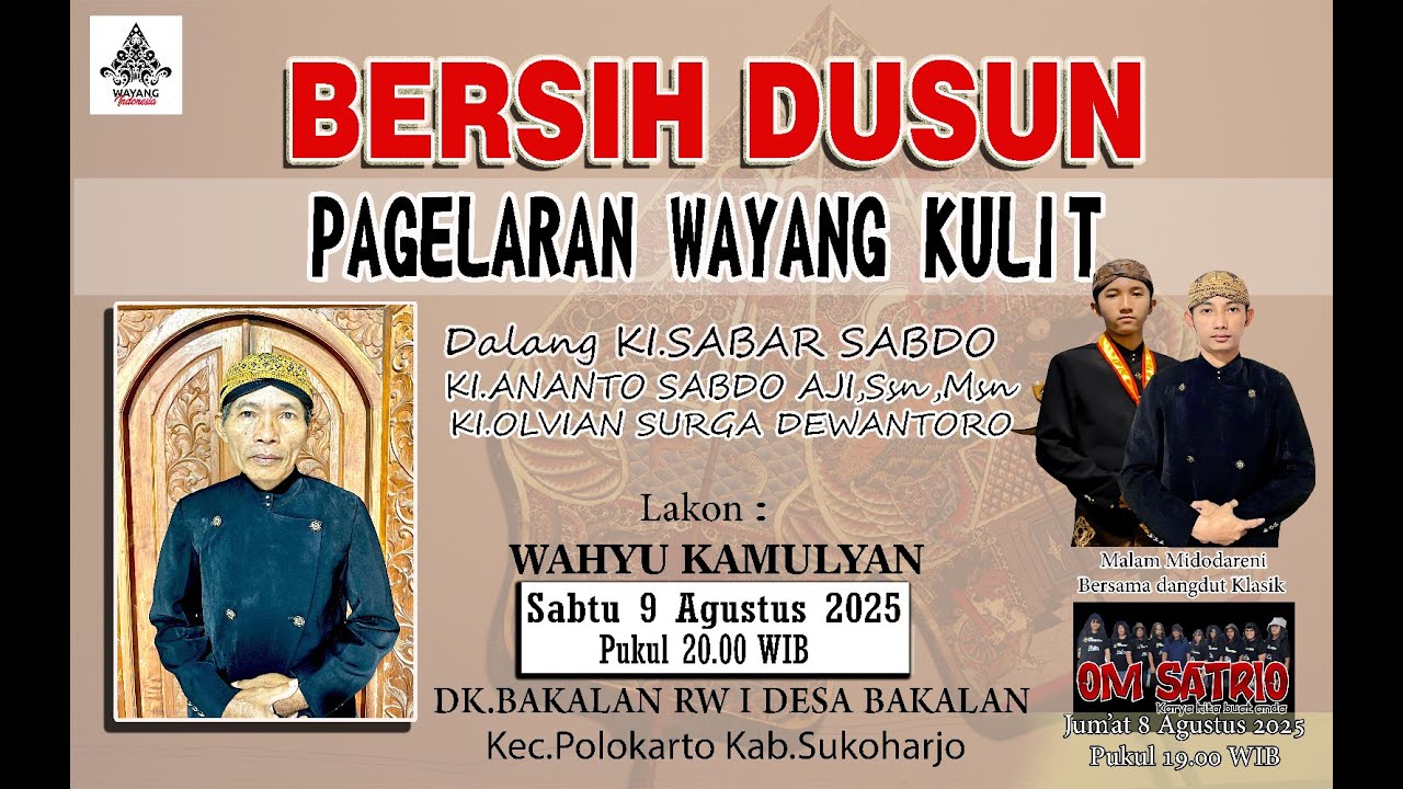 PAGELARAN WAYANG KULIT BERSIH DUSUN BAKALAN RW. 01 DESA BAKALAN, KEC. POLOKARTO