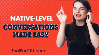 The Best Tool for Beginners to Understand Thai Conversations