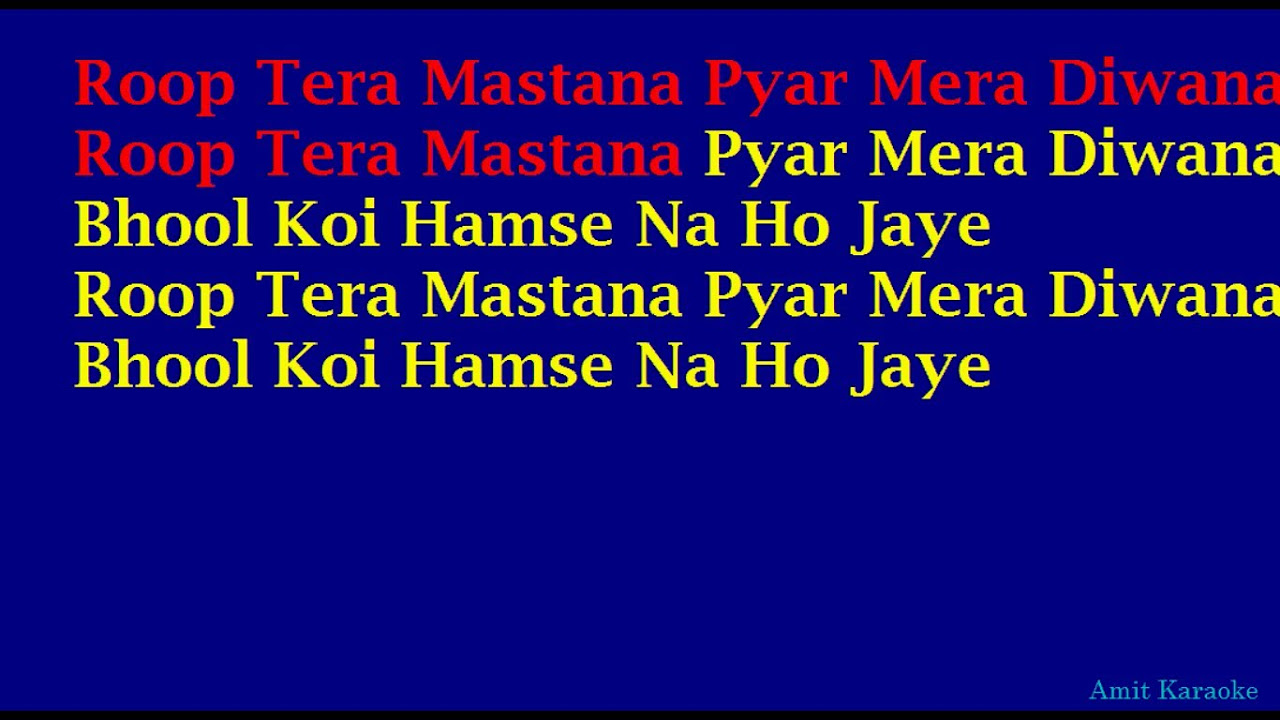Rup Tera Mastana   Kishore Kumar Full Hindi Karaoke with Lyrics