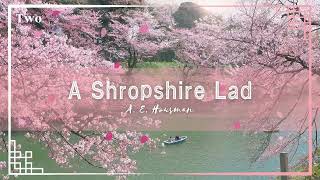 🌸 A Shropshire Lad by A. E. Housman - Poem Two 🌸