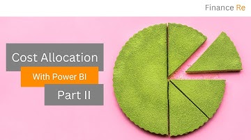 Cost Allocation with Power BI - Part 2