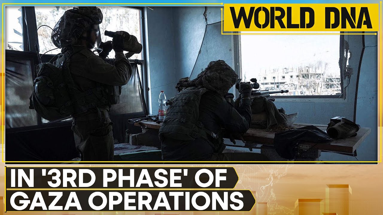 Israel: In ‘third phase’ of Gaza ground operations | WION World DNA LIVE