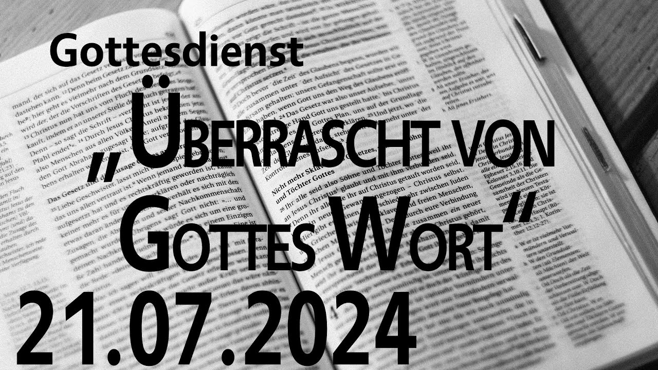 🔴- LIVE - Gottesdienst am 21.07.2024 - YouTube