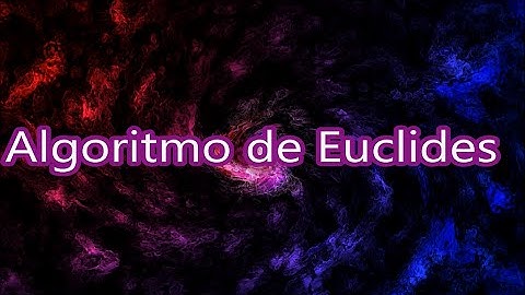 Algoritmo de Euclides