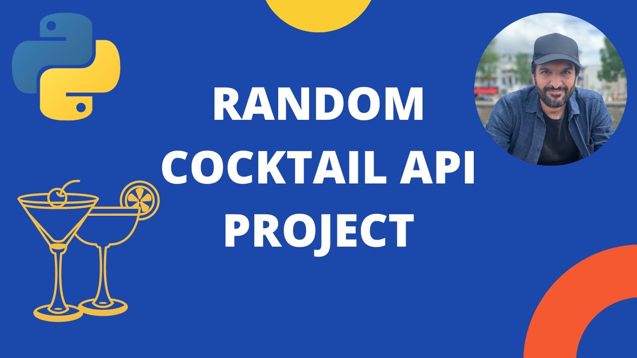 How to Use API in Python for beginners: Random Cocktail Project - YouTube