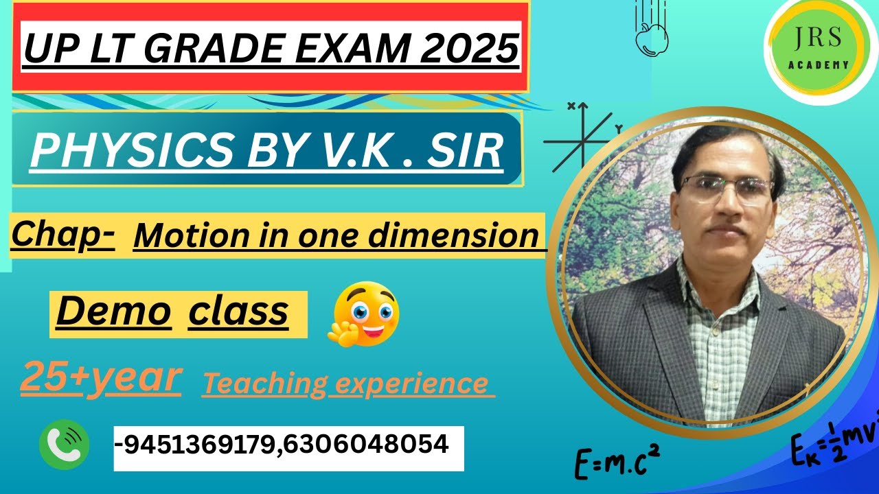 LT Grade UP Physics 2025 | Motion in One Dimension | Complete Demo Class for Beginners 🚀