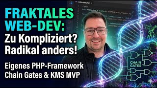 Warum ich mein eigenes PHP-Framework gebaut habe (Das Fraktale Prinzip)