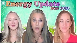 Energy Update June 2026 Massive Planetary Shift Happening NOW!