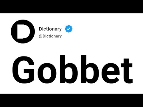Gobbet Meaning In English