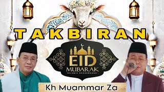 TAKBIRAN BERSAMA KH MUAMMAR ZA!! LEBARAN IDUL ADHA 1447 HIJRIYAH‼️