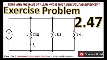 Chapter 2 Exercise Problems 2.47 Solution | Linear Circuit Analysis