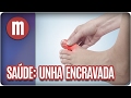 Saúde: unha encravada - Mulheres (14/02/17)