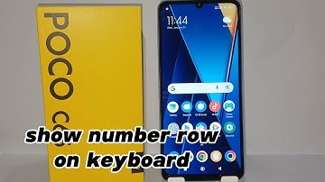 How To Show Number Row On Keyboard On Poco C65
