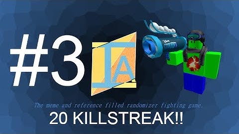 20 KILLSTREAK!! | Item Asylum