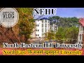 NEHU Shillong Campus View NEHU Shillong Campus View