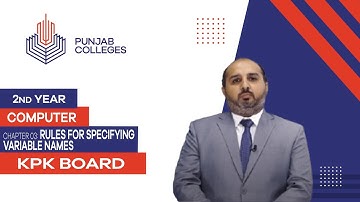 PGC lectures-Inter Part 2-KPK Board-Computer Science-Chapter 3 - Rules for Specifying Variable Names