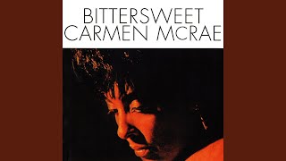 Video thumbnail of "Carmen McRae - When Sunny Gets Blue"