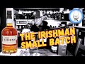 The irishman small batch